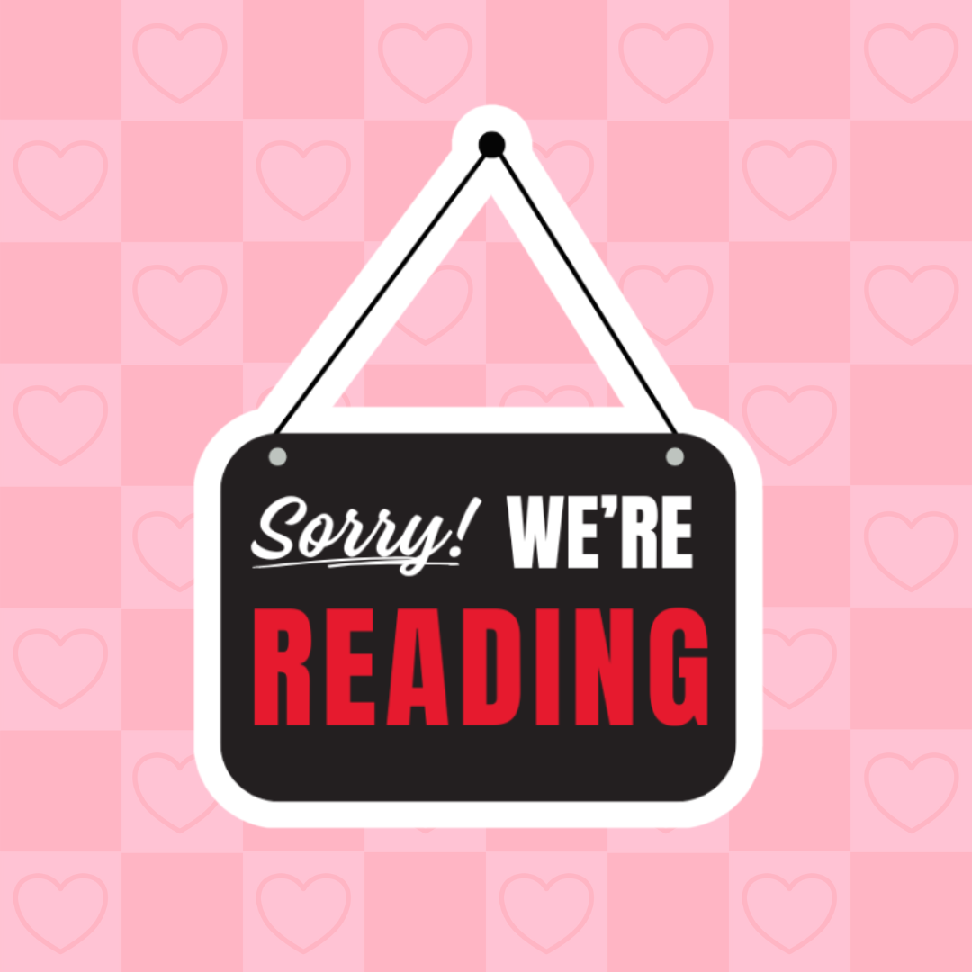 Sorry We're Reading sticker