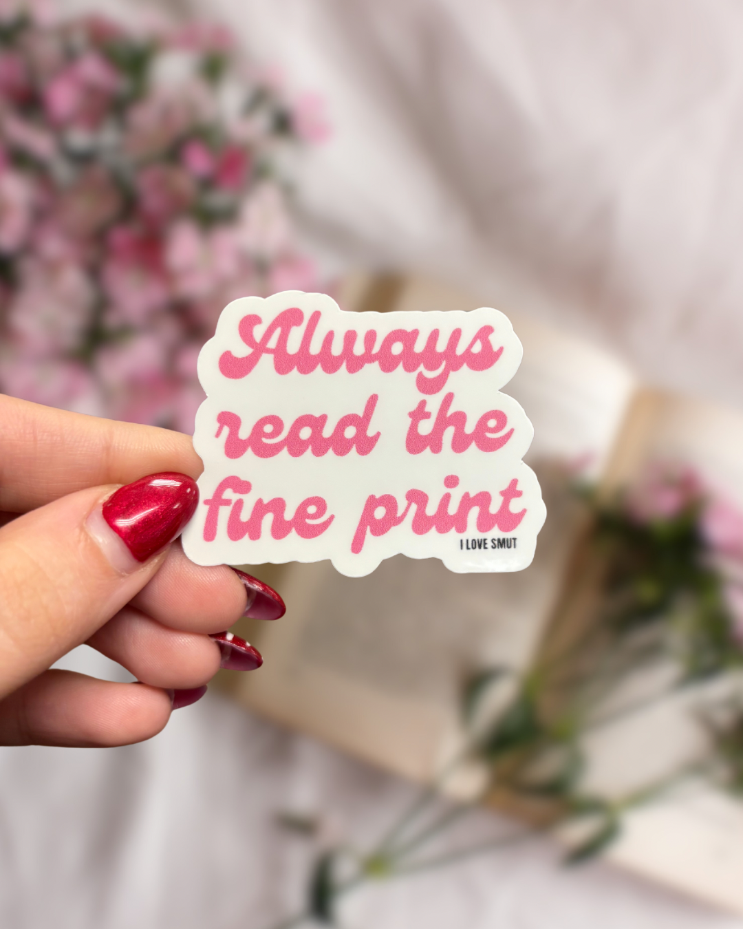 Always Read The Fine Print sticker