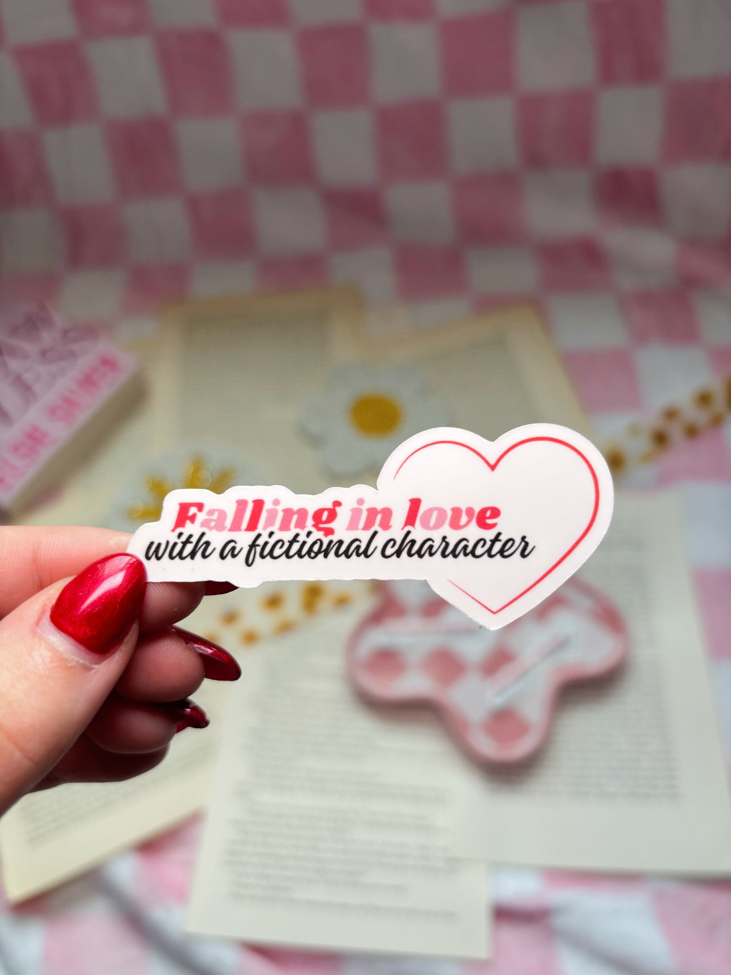 Falling in love with a fictional character sticker